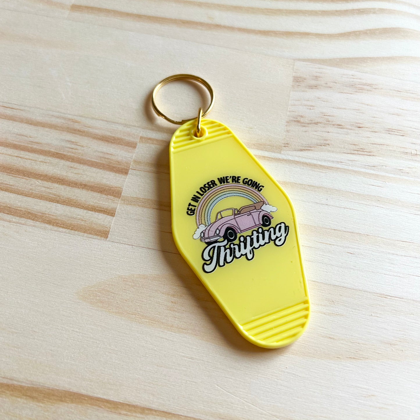 Get In Loser We're Going Thrifting - Cute Motel Keychain