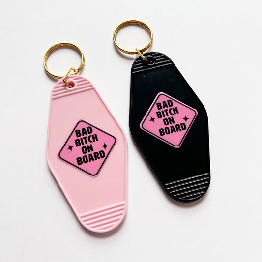 Bad Bitch on Board - Cute Pink Motel Keychain