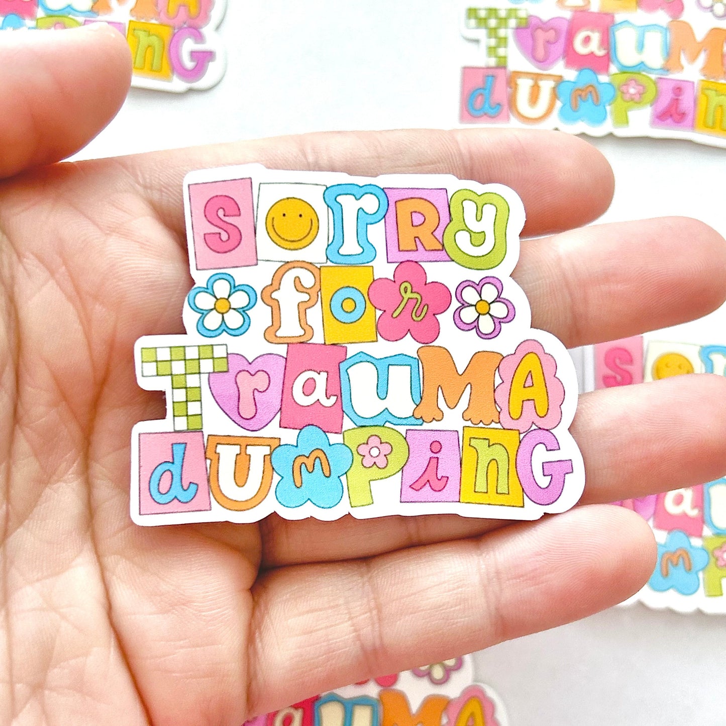 Sorry for Trauma Dumping Scrapbook Sticker