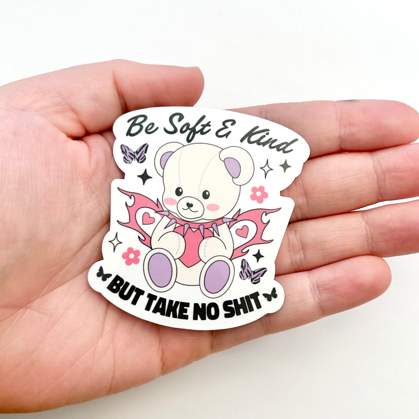 Be Soft and Kind but Take No Shit | Goth Teddy Bear Sticker